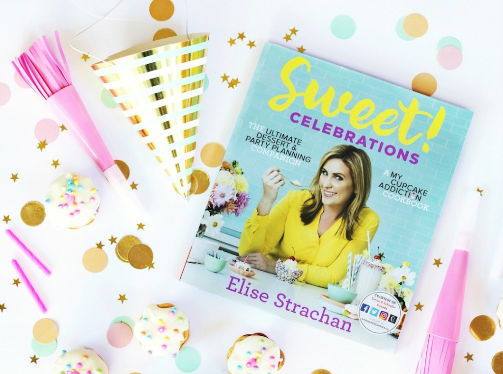 Sweet! Celebrations: The Ultimate Dessert & Party Planning Companion by Elise Strachan