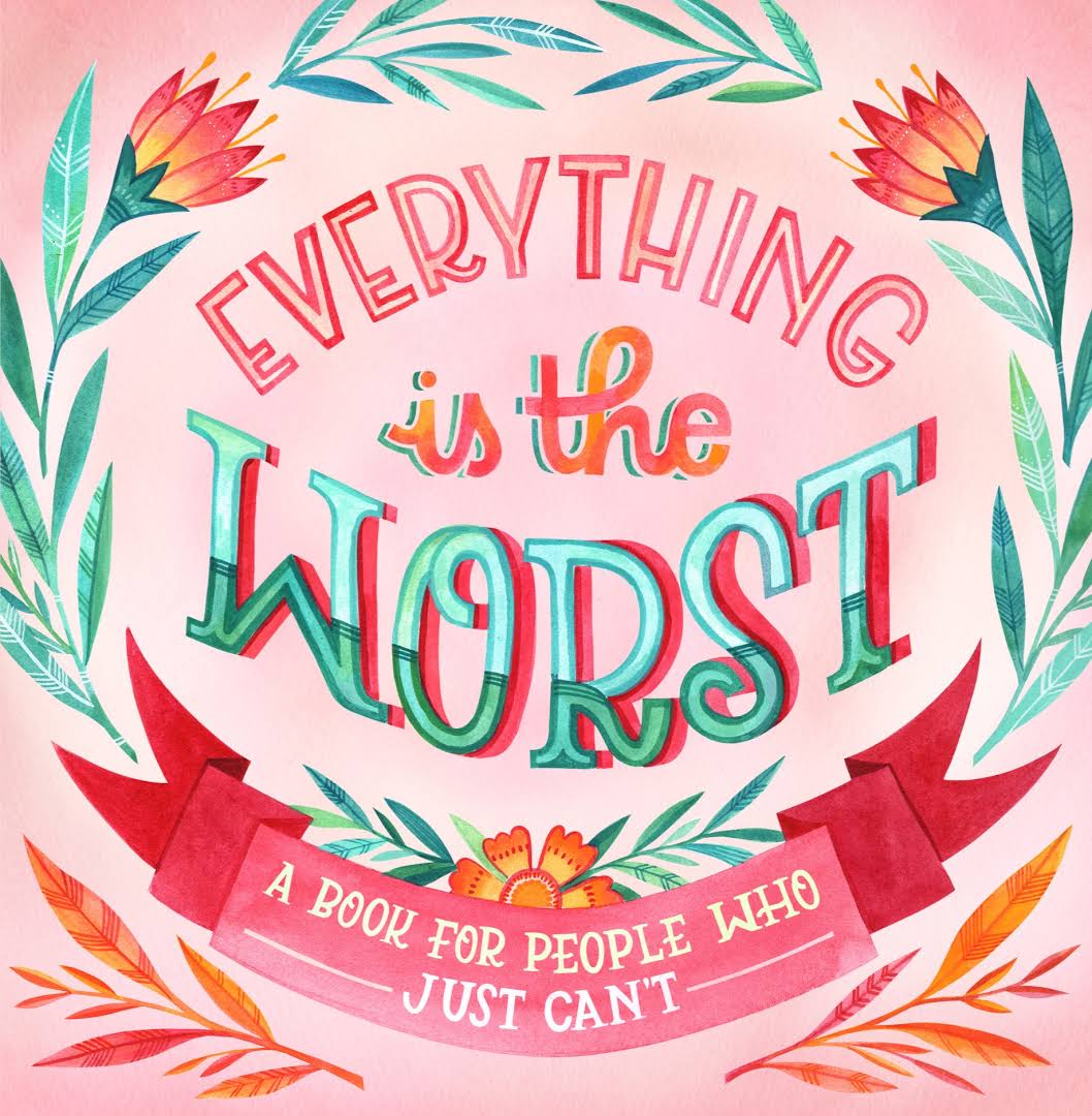 Everything is the Worst (cover)